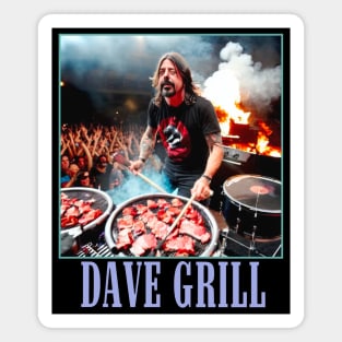 Dave Grill 7 Magnet